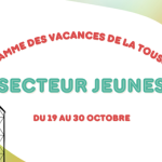 Programme vacances de la toussaint - Secteur Jeunes