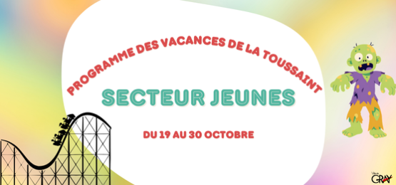Programme vacances de la toussaint - Secteur Jeunes