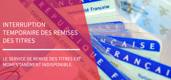 Interruption temporaire des remises des titres