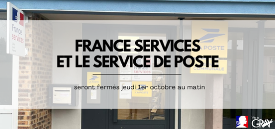 Fermeture France Services et service de poste