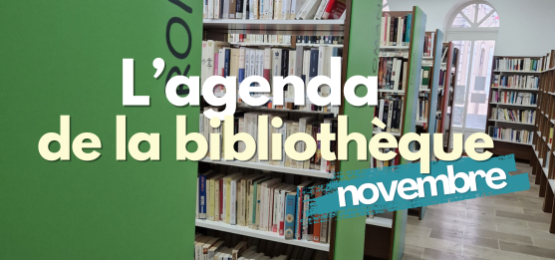 L'agenda de la bibliothèque - novembre