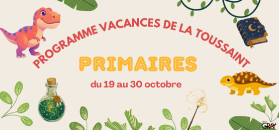 Le programme de la toussaint des primaires