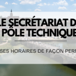Horaires secrétariat pôle technique