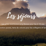 Les séjours pour les 6-12 ans, les collégiens et lycéens