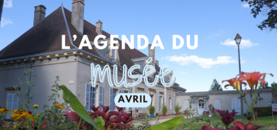 L'agenda du musée - avril
