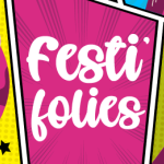 Festi'Folies 2026